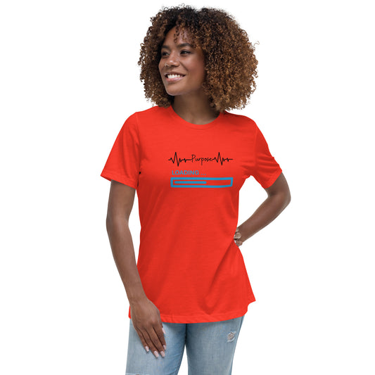 Purpose Loading Women's Relaxed T-Shirt